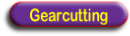 Gearcutting.